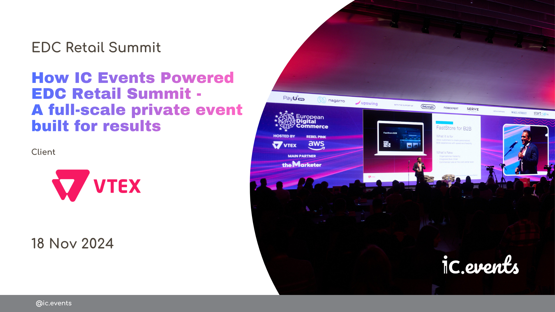 How IC Events Powered EDC Retail Summit - A full-scale private event built for results